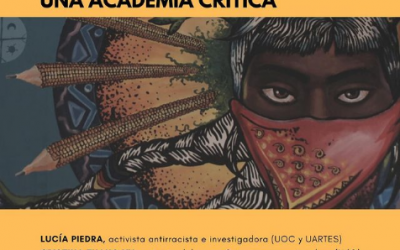 “Abriendo grietas: Zapatistas en diálogo con una academia crítica”